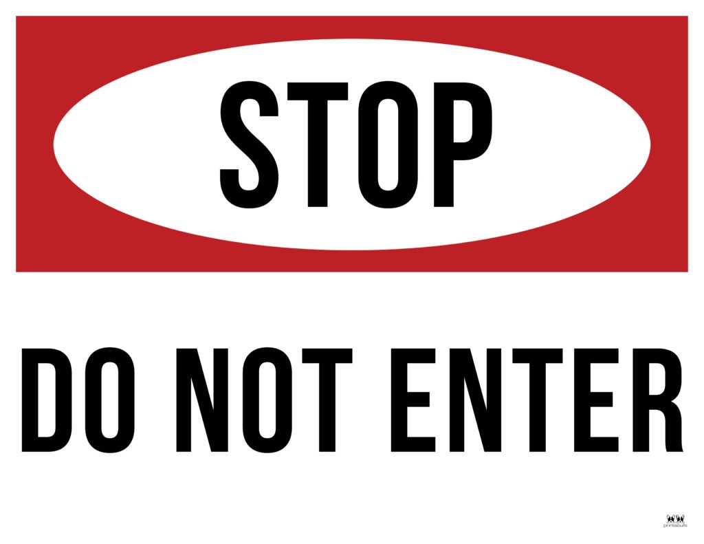 Do Not Enter Signs Printable