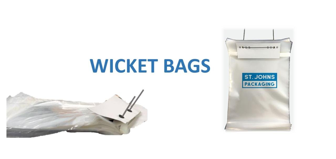 Wicket Bags - St. Johns Packaging Wicket Bags - St. Johns Packaging
